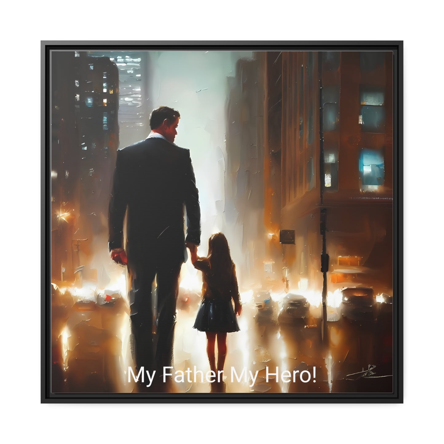 Awesome Matte Wall Art Canvas Decor Black Frame - My Father My Hero! Fathers Day Gift Item